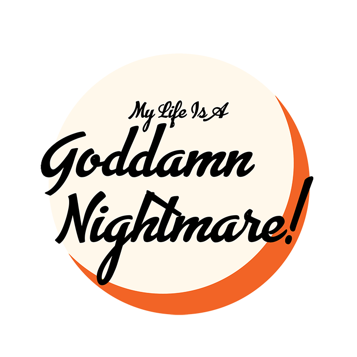 My Life is a Nightmare Unisex T-Shirt